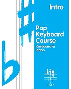 Pop Keyboard Course, Intro: Keyboard & Piano