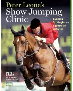 Peter Leone’s Show Jumping Clinic: Success Strategies for Equestrian Competitors