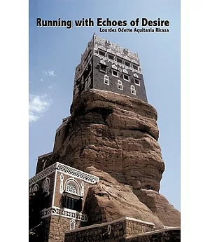 Running With Echoes of Desire