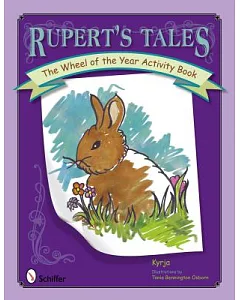 Rupert’s Tales: The Wheel of the Year Activity Book