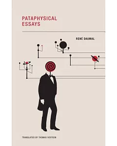 Pataphysical Essays