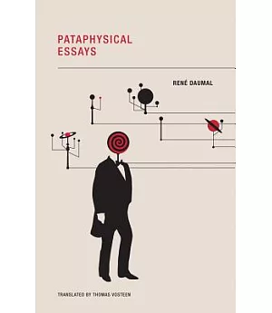 Pataphysical Essays