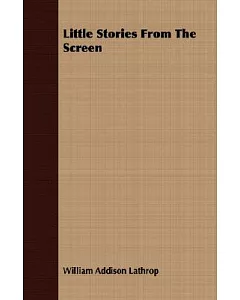 Little Stories from the Screen