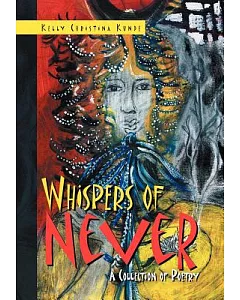 Whispers of Never: A Collection of Poetry