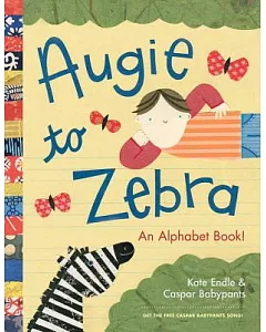 Augie to Zebra: An Alphabet Book!