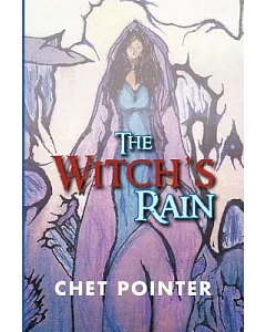 The Witch’s Rain