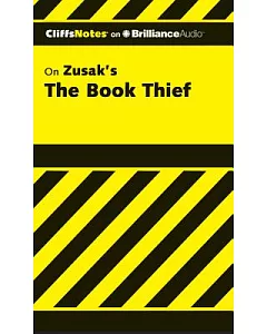 CliffsNotes on Zusak’s The Book Thief