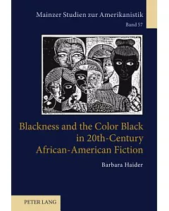 Blackness and the Color Black in 20th-Century African-American Fiction