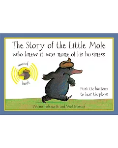 The Story of the Little Mole Who Knew It Was None of His Business: Sound Edition