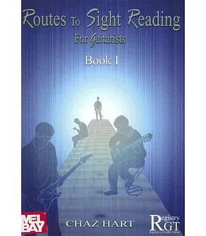 Routes To Sight Reading for Guitarists: Book 1