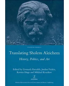 Translating Sholem Aleichem: History, Politics and Art