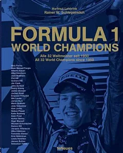 Formula 1 World Champions: Alle 32 Weltmeister seit 1950/ All 32 World Champions Since 1950