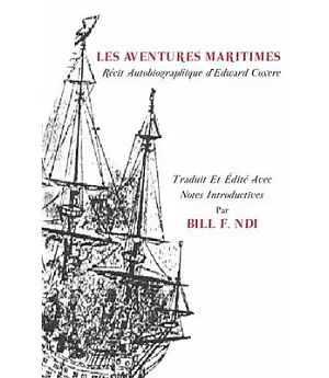 Les Aventures Maritimes: Recit Autobiographique Dfedward Coxere