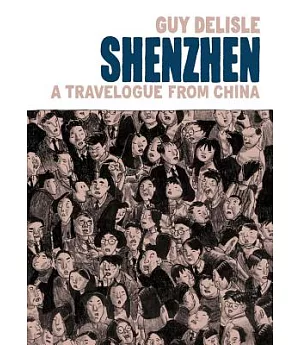 Shenzhen: A Travelogue from China