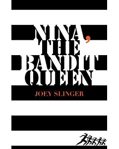 Nina, the Bandit Queen
