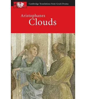 Aristophanes: Clouds