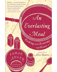 An Everlasting Meal: Cooking with Economy and Grace
