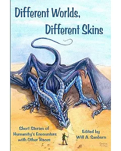 Different Worlds, Different Skins: Humanity’s Encounters With Other Races