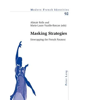 Masking Strategies: Unwrapping the French Paratext