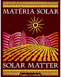Solar Matter: Materia Solar