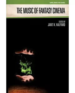 The Music of Fantasy Cinema