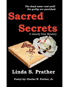 Sacred Secrets: A Jacody Ives Mystery