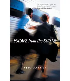 Escape from the South
