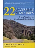 22 Accessible Road Trips: Driving Vacations for Wheelers and Slow Walkers