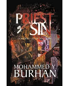 Priest of Sin: An Ancient Tale of Mortal Sin