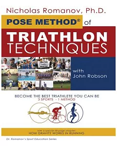 The Pose Method of Triathlon Techniques: A New Paradigm in Triathlon