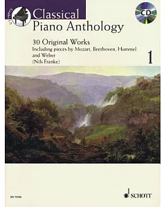 Classical Piano Anthology: 30 Original Works grades 1-2