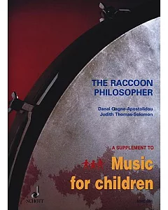 The Raccoon Philosopher: For Voice and Orff Instruments - Performance Score