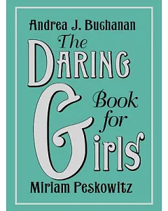 The Daring Book for Girls