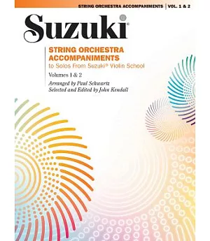 String Orchestra Accompaniments to Solos From Suzuki Violin School: Score