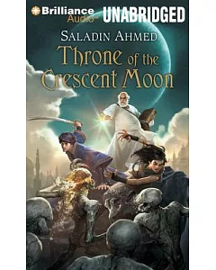 Throne of the Crescent Moon: Library Edition
