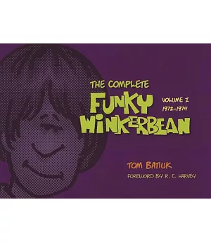 The Complete Funky Winterbean: 1972-1974