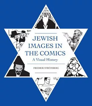 Jewish Images in the Comics: A Visual History