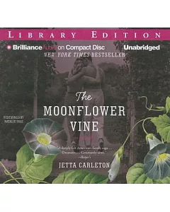 The Moonflower Vine: Library Edition