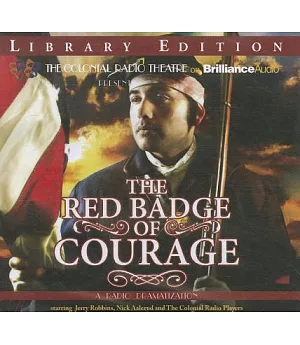 The Red Badge of Courage: Library Edition