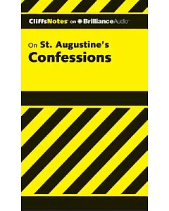 CliffsNotes on St. Augustine’s Confessions