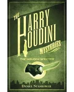 The Houdini Specter