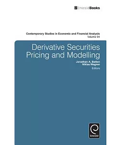 Derivatives Securities Pricing and Modeling