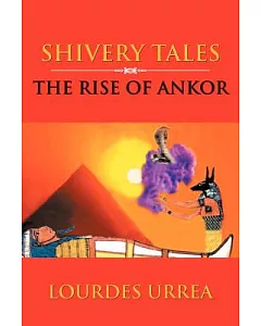 The Rise of Ankor