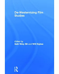 De-Westernizing Film Studies