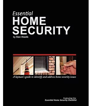 Essential Home Security: A Layman’s Guide