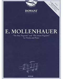 Mollenhauer: the Boy PAganini and the Infant PAganini: For Violin and Piano