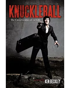 Knuckleball: The Uncertainties of a Life