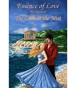 Essence of Love: The Legend of The Lady in the Mist