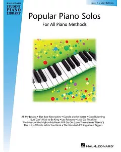Popular Piano Solos: For All Piano Methods : Level One