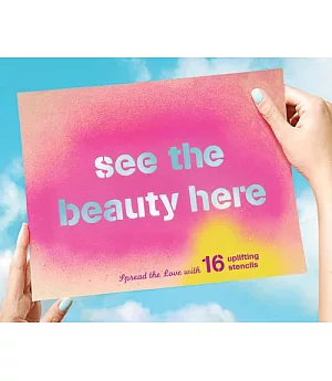 See the Beauty Here: Spread the Love with 16 Uplifting Stencils